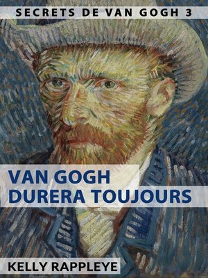 cover image of Van Gogh durera toujours 3